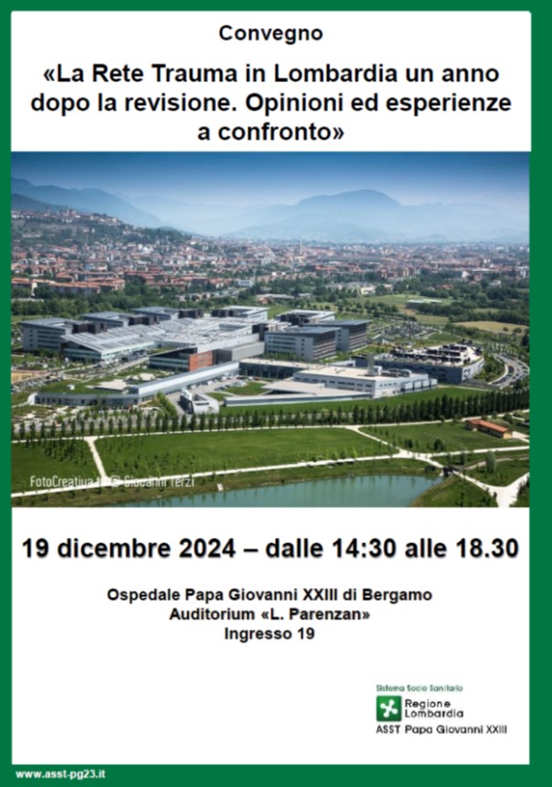 «La Rete Trauma in Lombardia un anno dopo la revisione. Opinioni ed esperienze a confronto»
